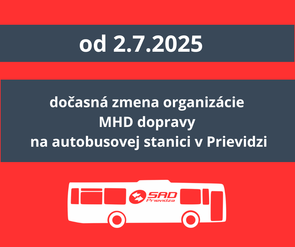 Sadpd Od 2.7.2025 - dočasná zmena organizácie MHD dopravy na autobusovej ...
